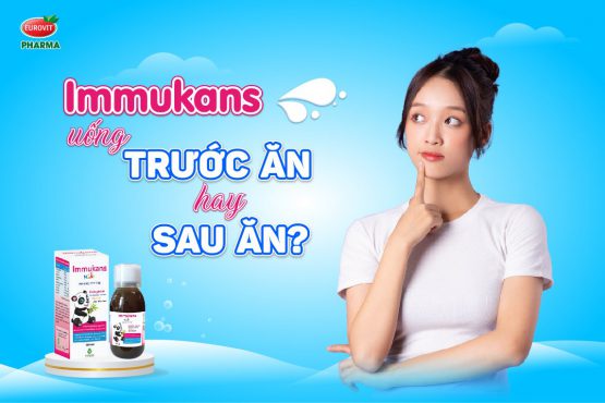 Immukans uống trước ăn hay sau ăn