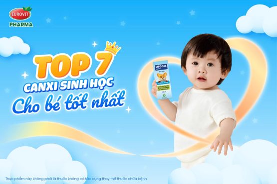 canxi sinh học cho bé tốt nhất