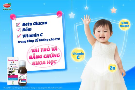 Beta glucan, kẽm và vitamin c tăng đề kháng