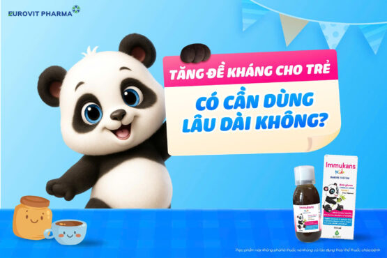 tăng đề kháng cho trẻ có cần dùng lâu dài không